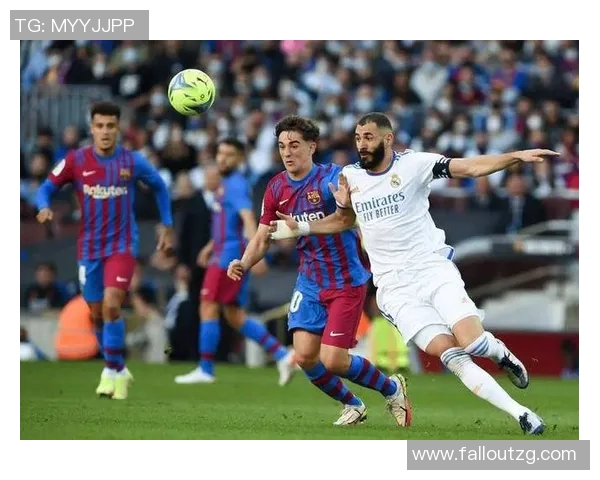 西甲联赛中皇马反击战术解析与对手应对策略探讨